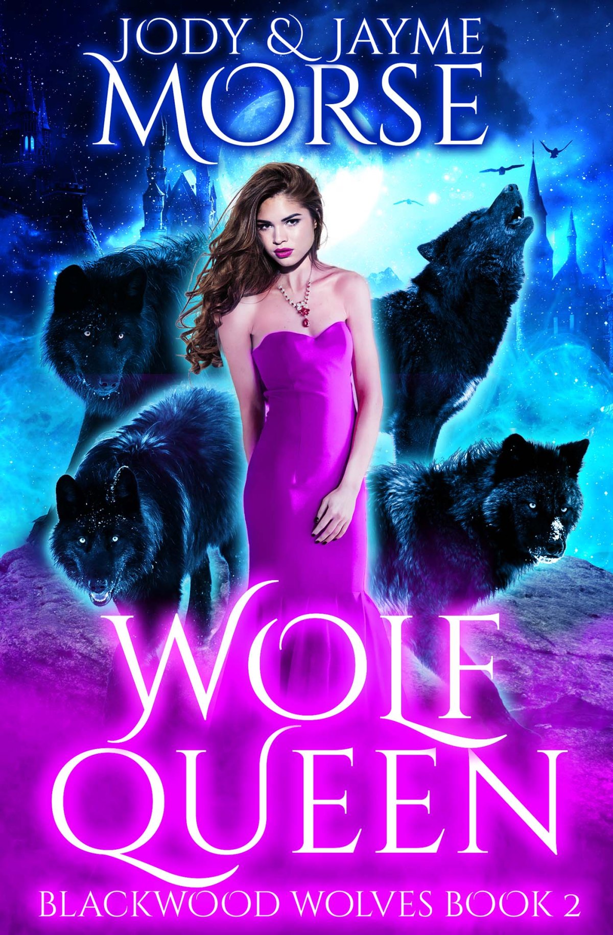 Wolf Queen (The Blackwood Wolves Book&nbsp;2)